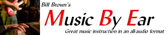 Bill Brown's Music by Ear homepage